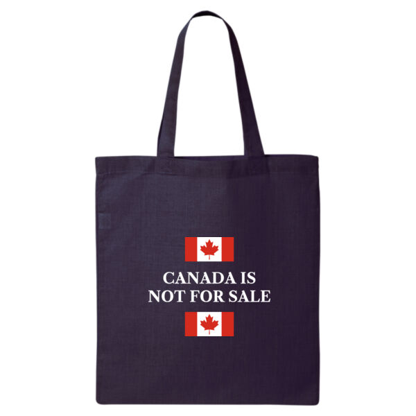 Canada Is Not For Sale Tote Bag Thumbnail