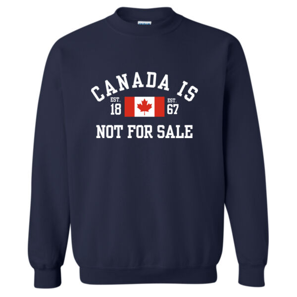 Canada Is Not For Sale Crewneck Thumbnail