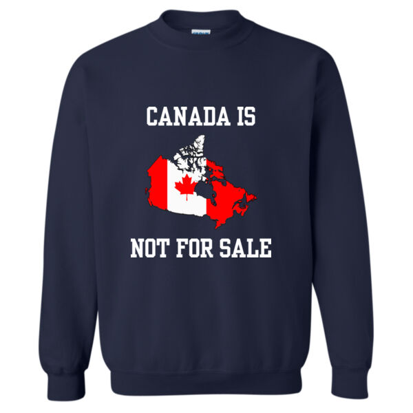 Canada Is Not For Sale Crewneck 3 Thumbnail